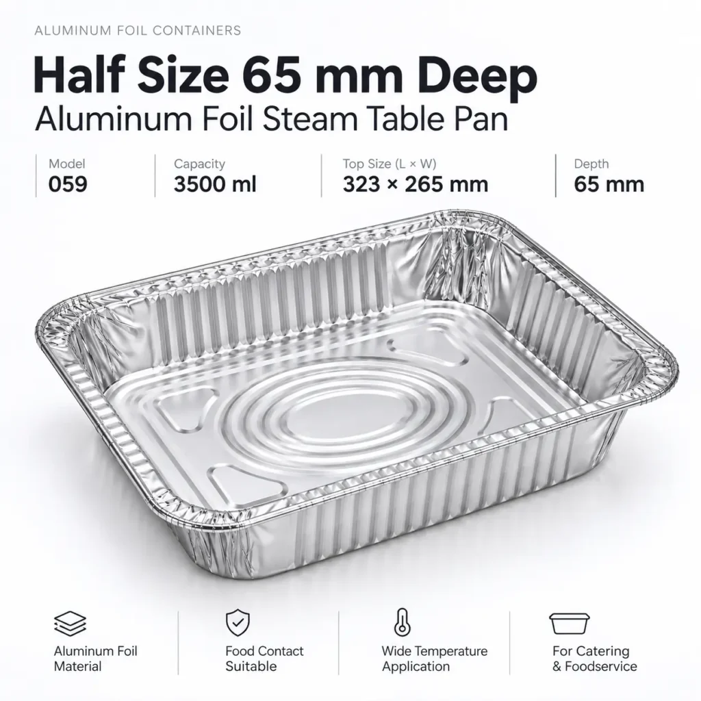 Product overview of Model 059 half size 65 mm deep aluminum foil steam table pan